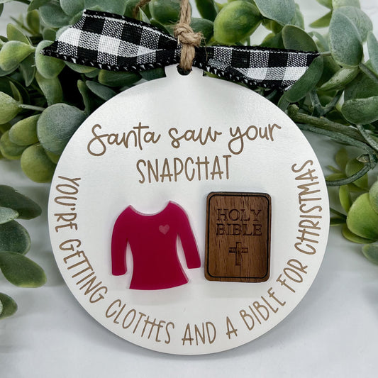 Santa Saw Your Ornament