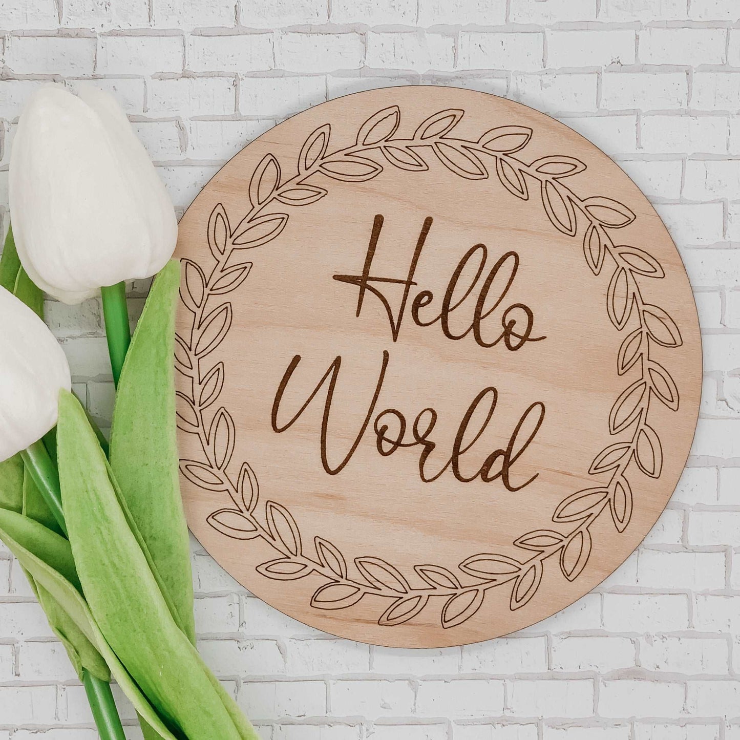 Hello World Round Sign - Sea Pine Designs