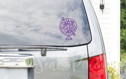 Hang In There World Decal - Sea Pine Designs