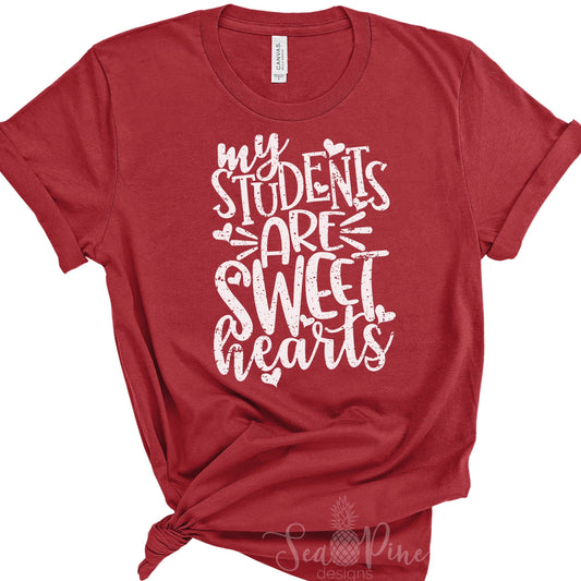 MY STUDENTS ARE SWEETHEARTS Tee - Sea Pine Designs