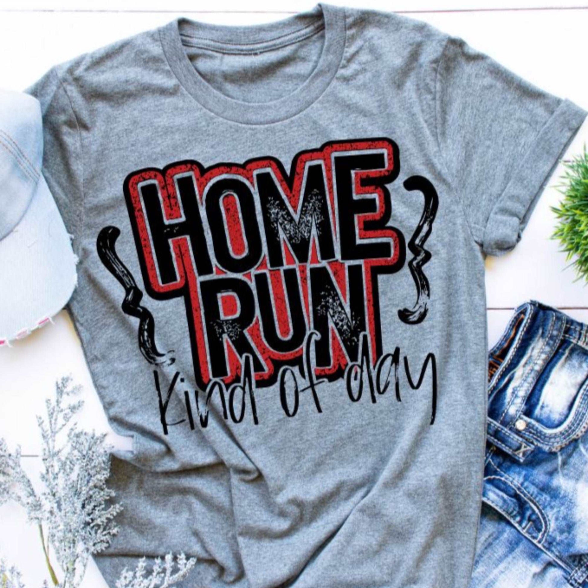 HOME RUN KINDA DAY Tee