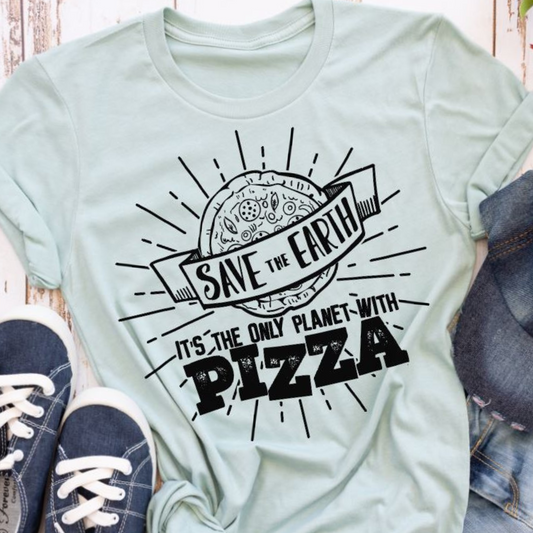 Only Planet With Pizza Tee
