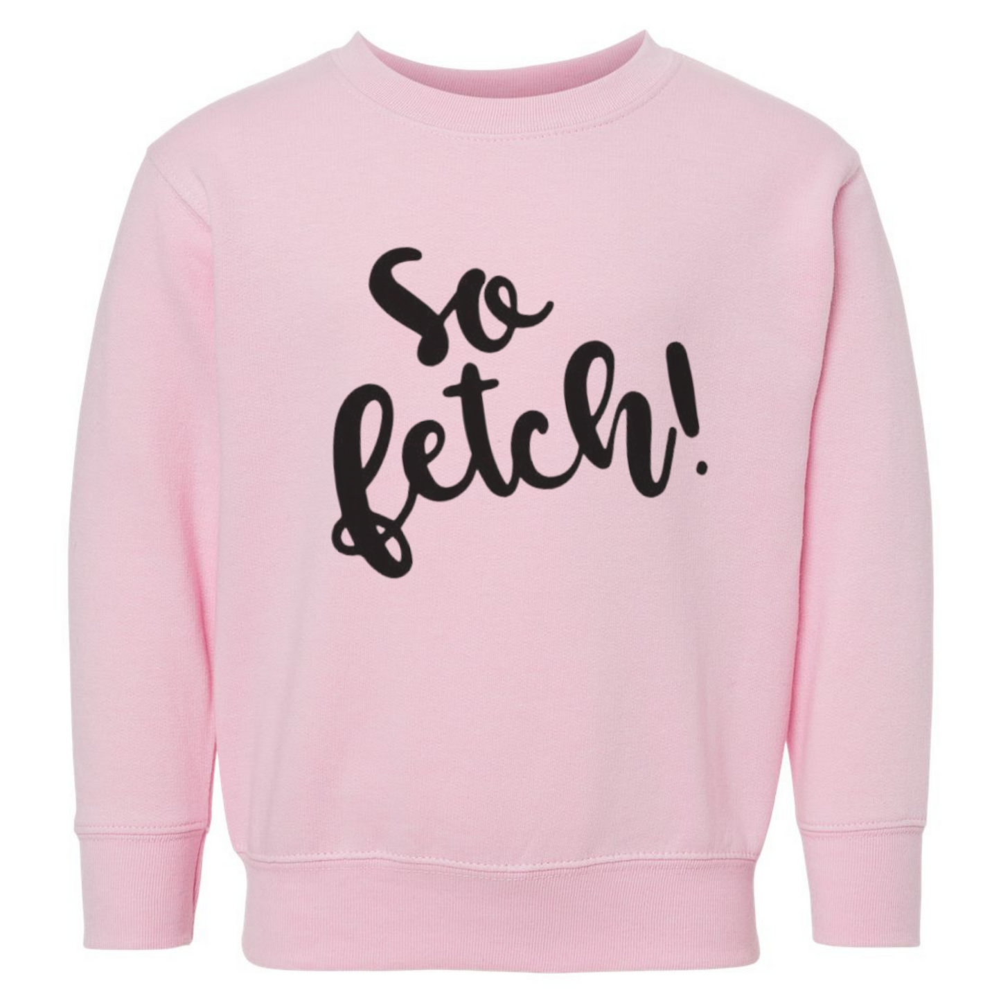 So Fetch Sweatshirt