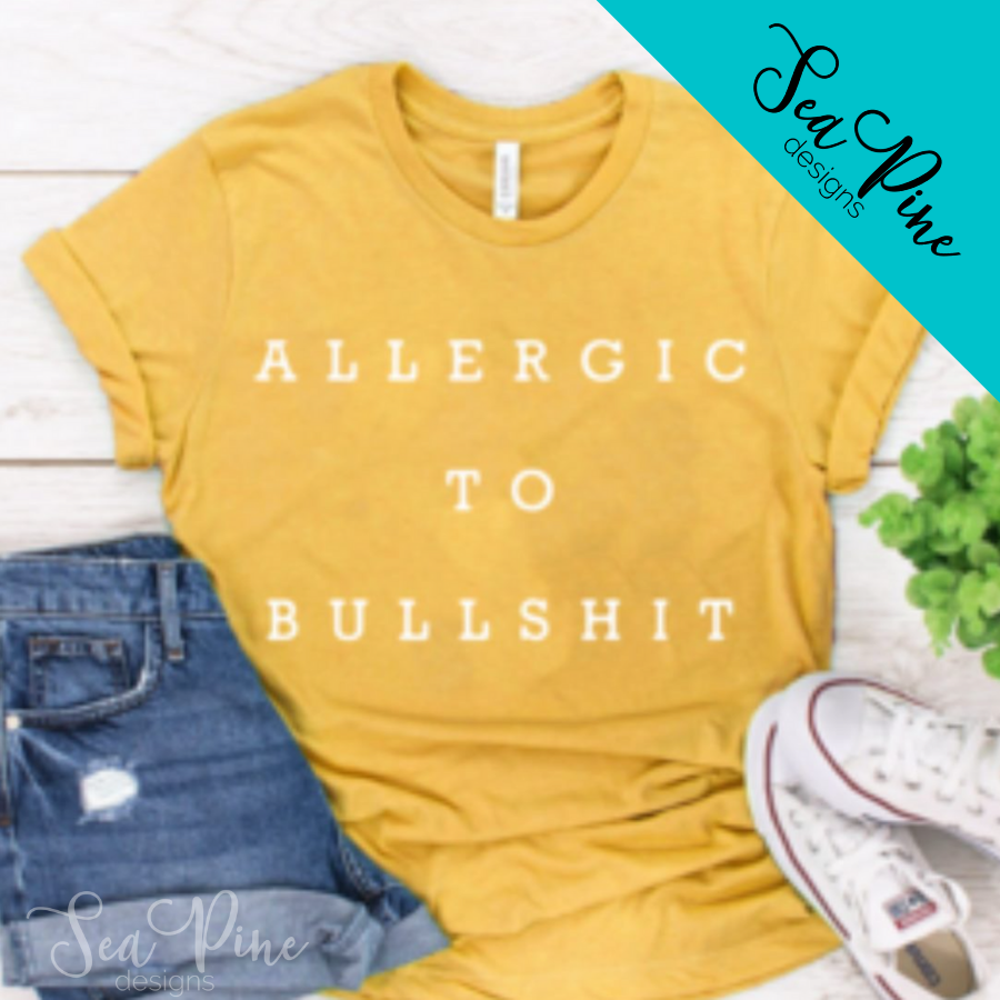 Allergic to Bullshit-Shirts-Sea Pine Designs LLC