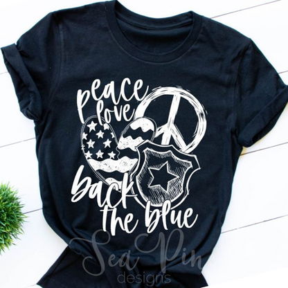 Peace. Love. Back the Blue.-Shirts-Sea Pine Designs LLC